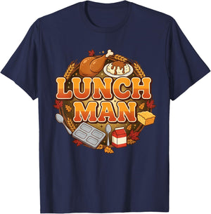 Lunch Man Funny Food Dude Cafeteria Squad Worker School Art T-Shirt - T-Shirt | Navy