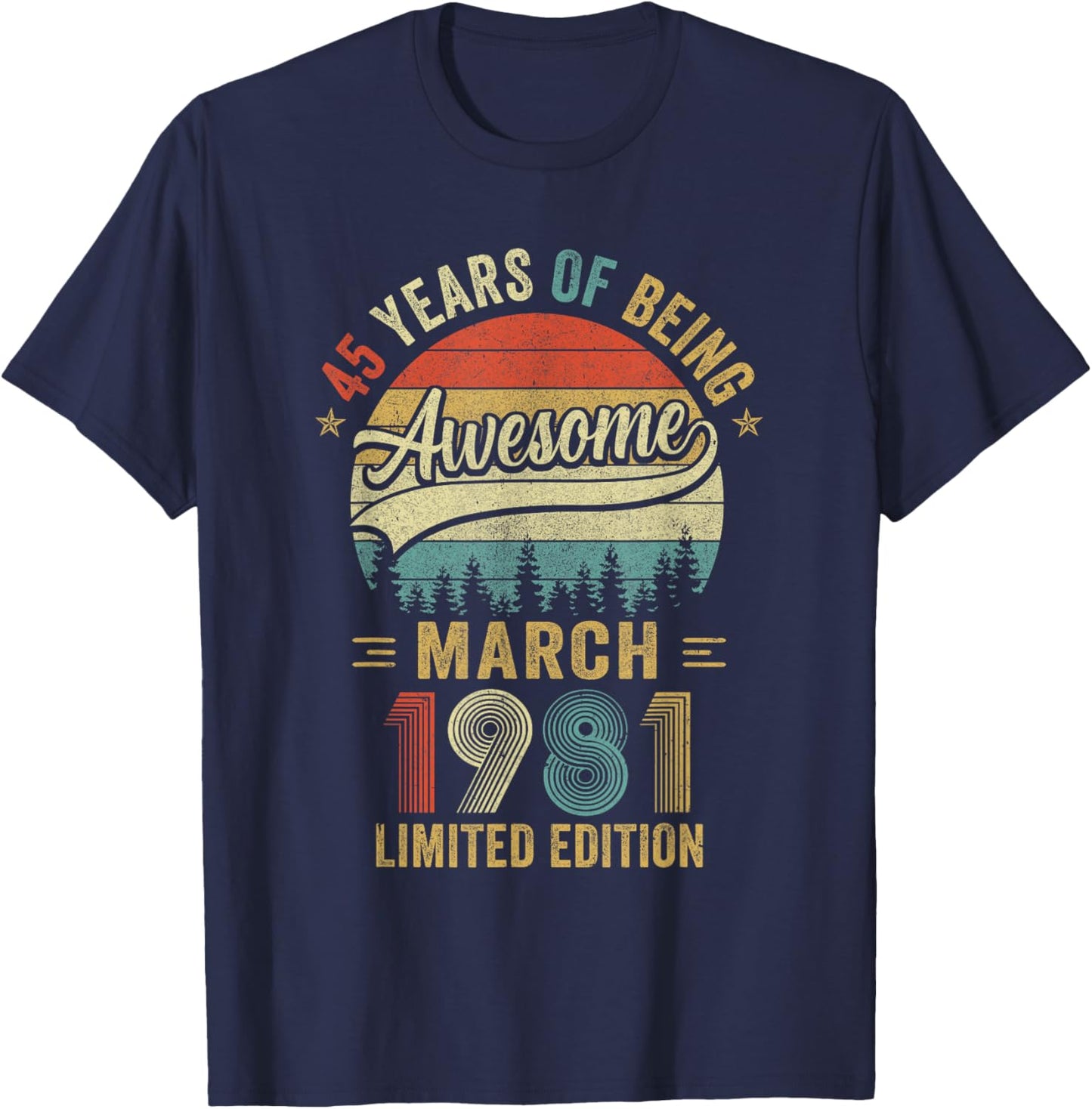Vintage March 1981 Old 45Th Birthday Men Women T-Shirt - T-Shirt | Navy