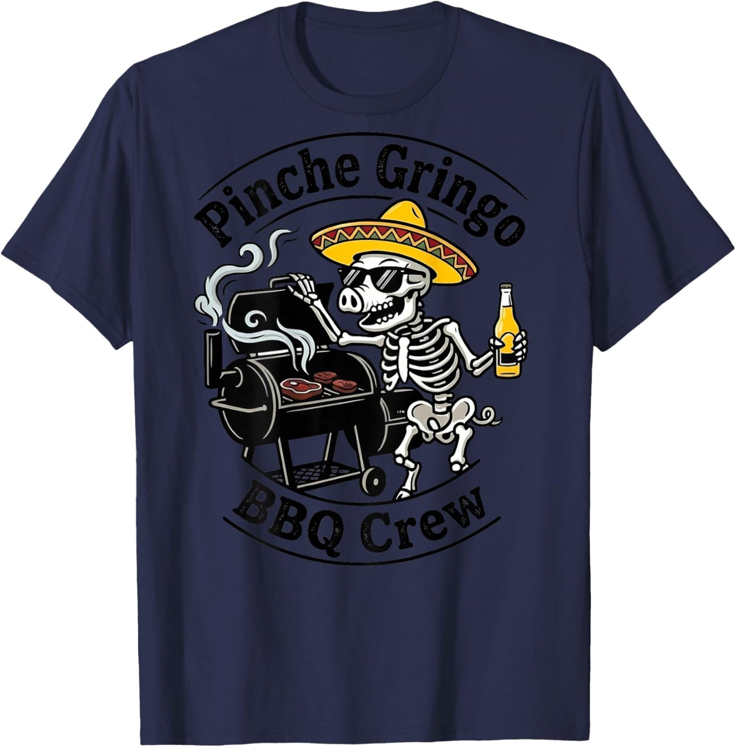 Pinche Gringo BBQ Crew Skeleton Pig Grilling Beer (on Back) T-Shirt - T-Shirt | Navy