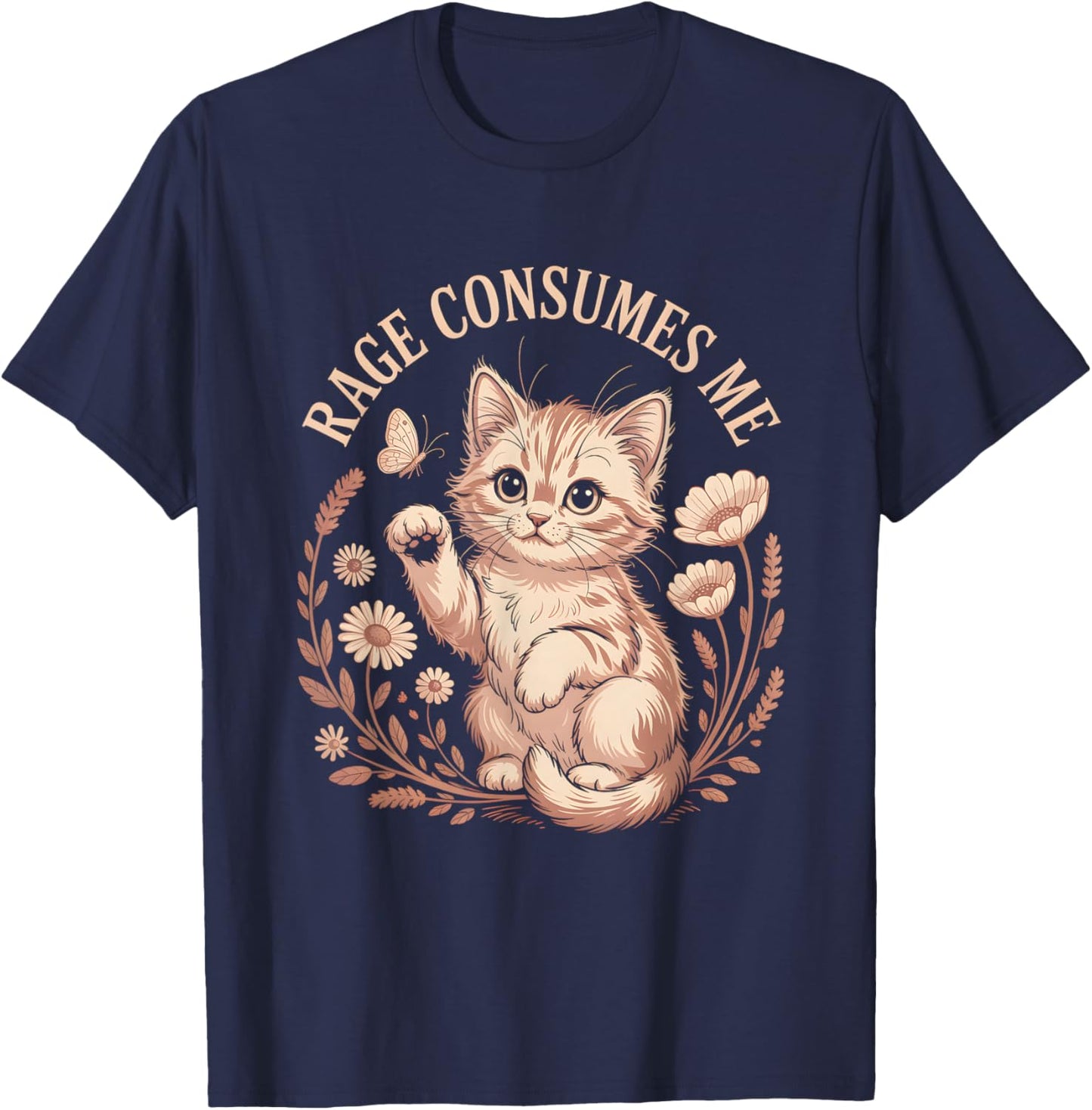 Cute Kitten Meme Rage Consumes Me Shirt T-Shirt - T-Shirt | Navy