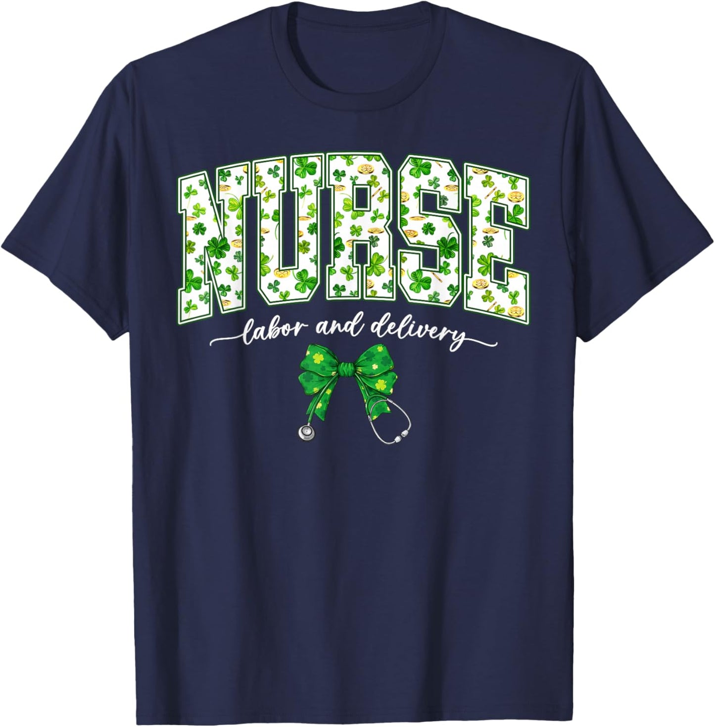 Nurse Labor and Delivery L&D Bow NICU Nurse St Patricks Day T-Shirt - T-Shirt | Navy