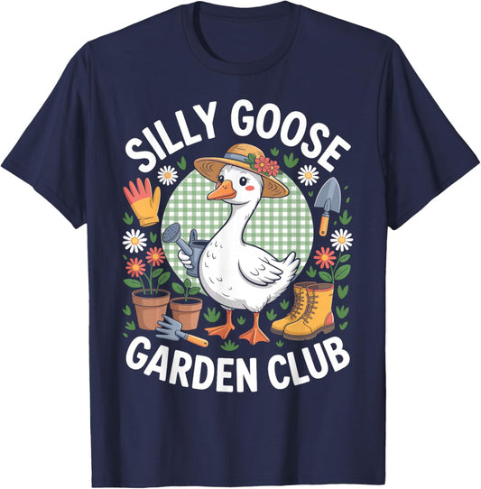 Funny Silly Goose Garden Club Gardening Lover T-Shirt - T-Shirt | Navy
