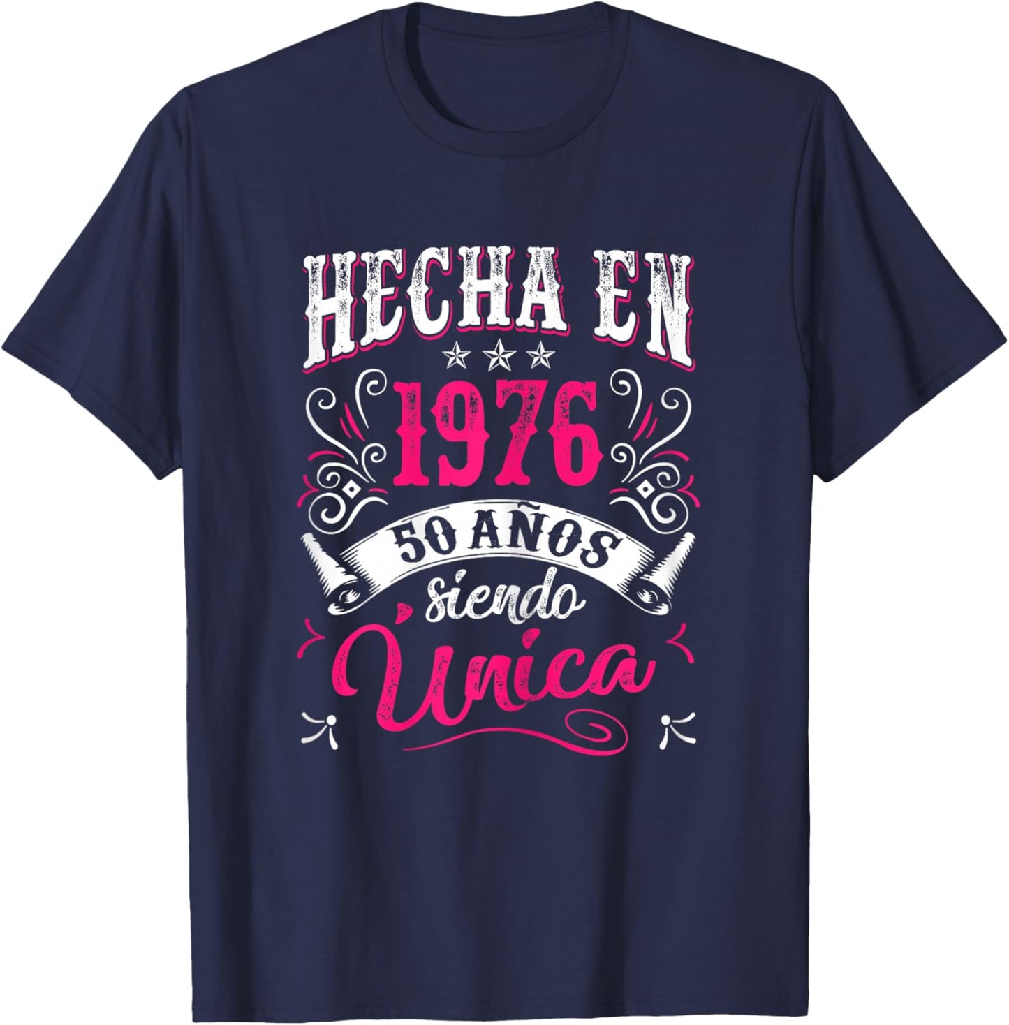 Made in 1976 Spanish Cumpleaños 50th Birthday Español T-Shirt - T-Shirt | Navy