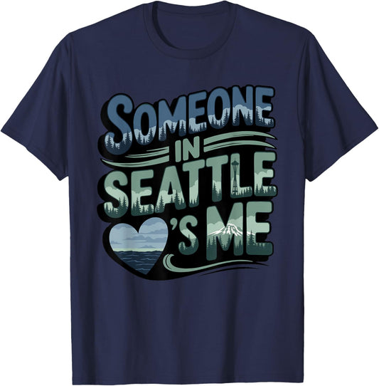 Someone in Seattle Loves Me T-Shirt - T-Shirt | Navy