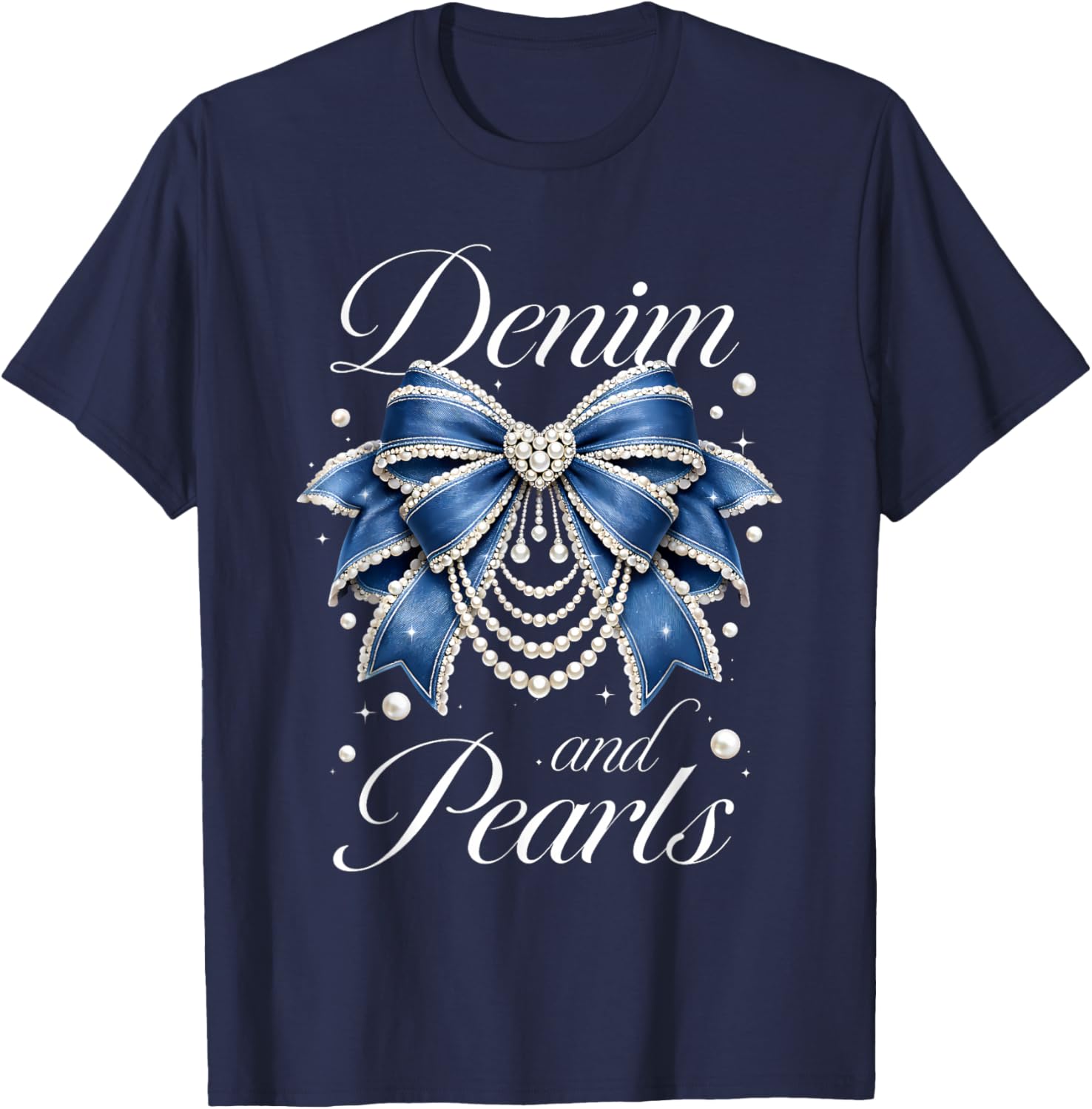 Denim and Pearls Cowgirl Ladies Girls Women T-Shirt - T-Shirt | Navy