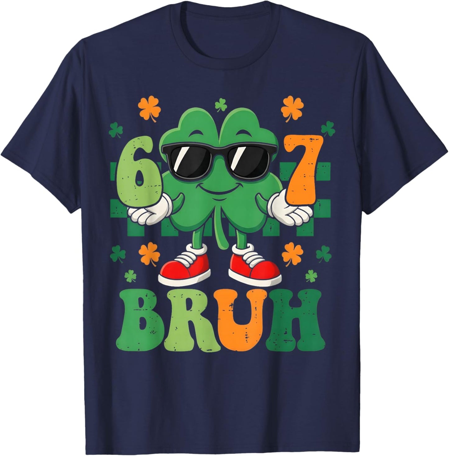 Six Seven Bruh Meme 67 St Patricks Day Shamrock Boys Girls T-Shirt - T-Shirt | Navy