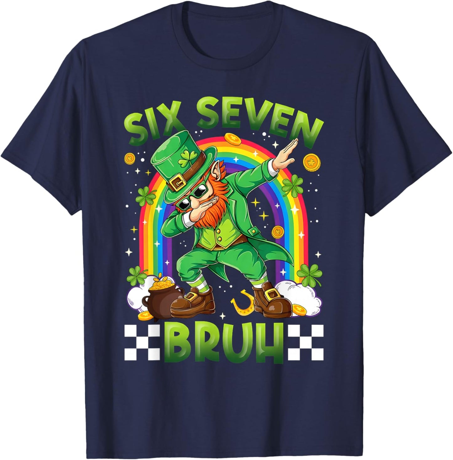 St Patrick's Day Six Seven 67 Bruh Dabbing Leprechaun T-Shirt - T-Shirt | Navy