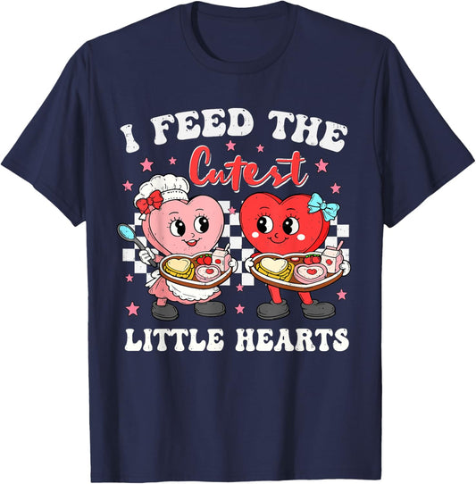 I Feed The Cutest Little Hearts Valentines Day Lunch Lady T-Shirt - T-Shirt | Navy