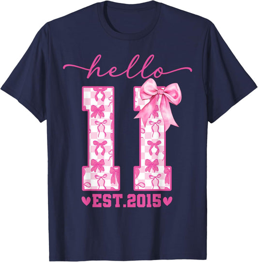 Hello Eleven EST 2015 11th Birthday Coquette 11 Year Girl T-Shirt - T-Shirt | Navy