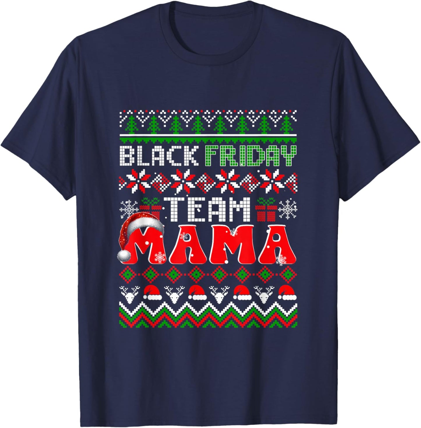 Funny Joke Friday Shopping Team Mama Christmas Family T-Shirt - T-Shirt | Navy