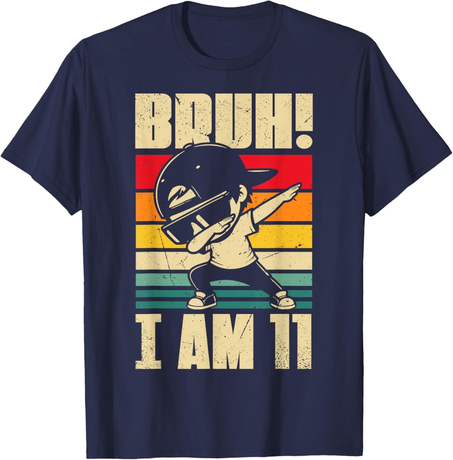 Bruh I Am 11 Year Old Dabbing Boy 11th Birthday Decorations T-Shirt - T-Shirt | Navy