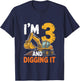 I'm 3 and Digging It Excavator 3th Birthday Bulldozer 3 Year T-Shirt - T-Shirt | Navy