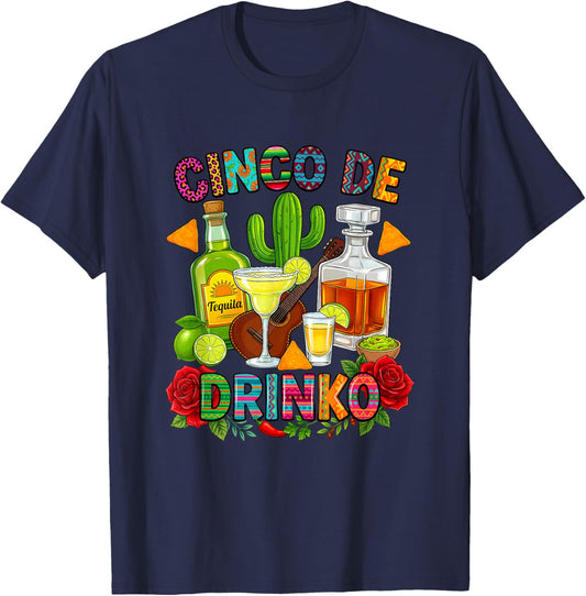 Cinco De Drinko Funny Margarita Party Fiesta Men Women T-Shirt - T-Shirt | Navy