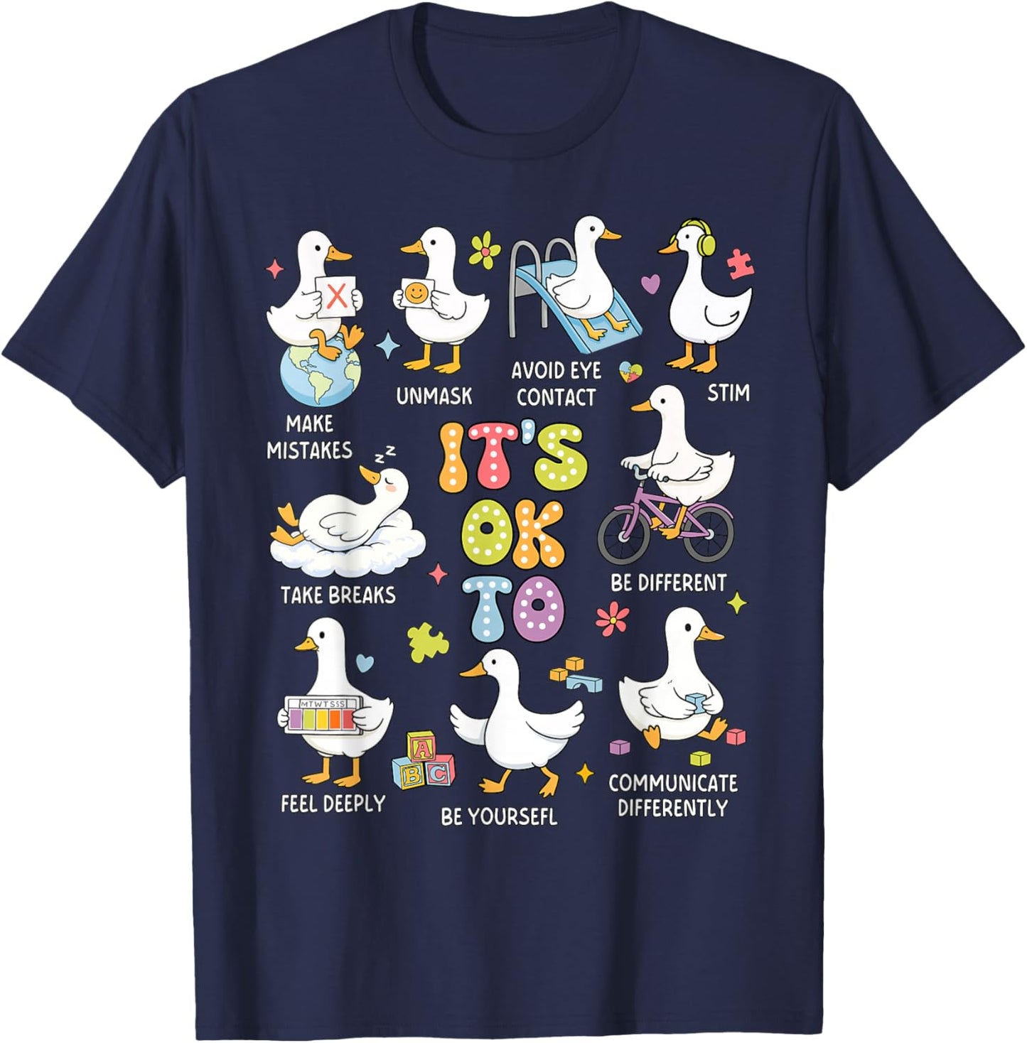 It's OK to Be Different Autism Awareness Cute Silly Goose T-Shirt - T-Shirt | Navy
