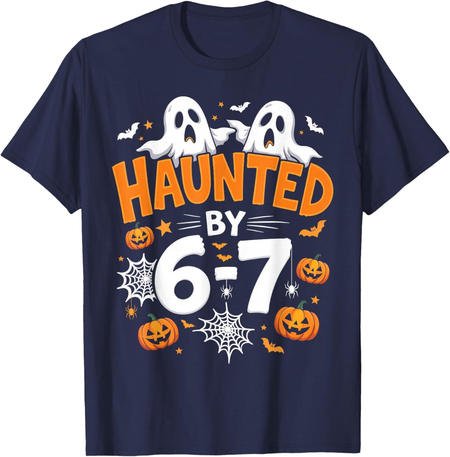 Haunted by 67 Funny Pumpkin and Ghost Halloween Costume T-Shirt - T-Shirt | Navy