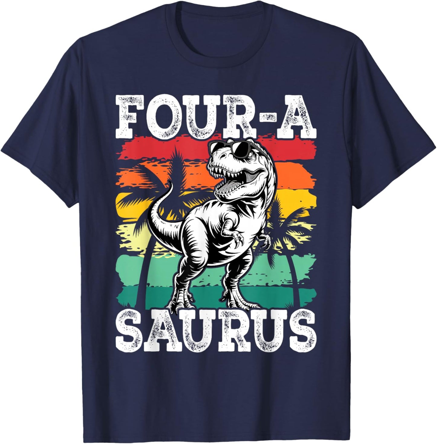Four a Saurus Birthday T Rex 4 Year Old Dino 4th Dinosaur T-Shirt - T-Shirt | Navy