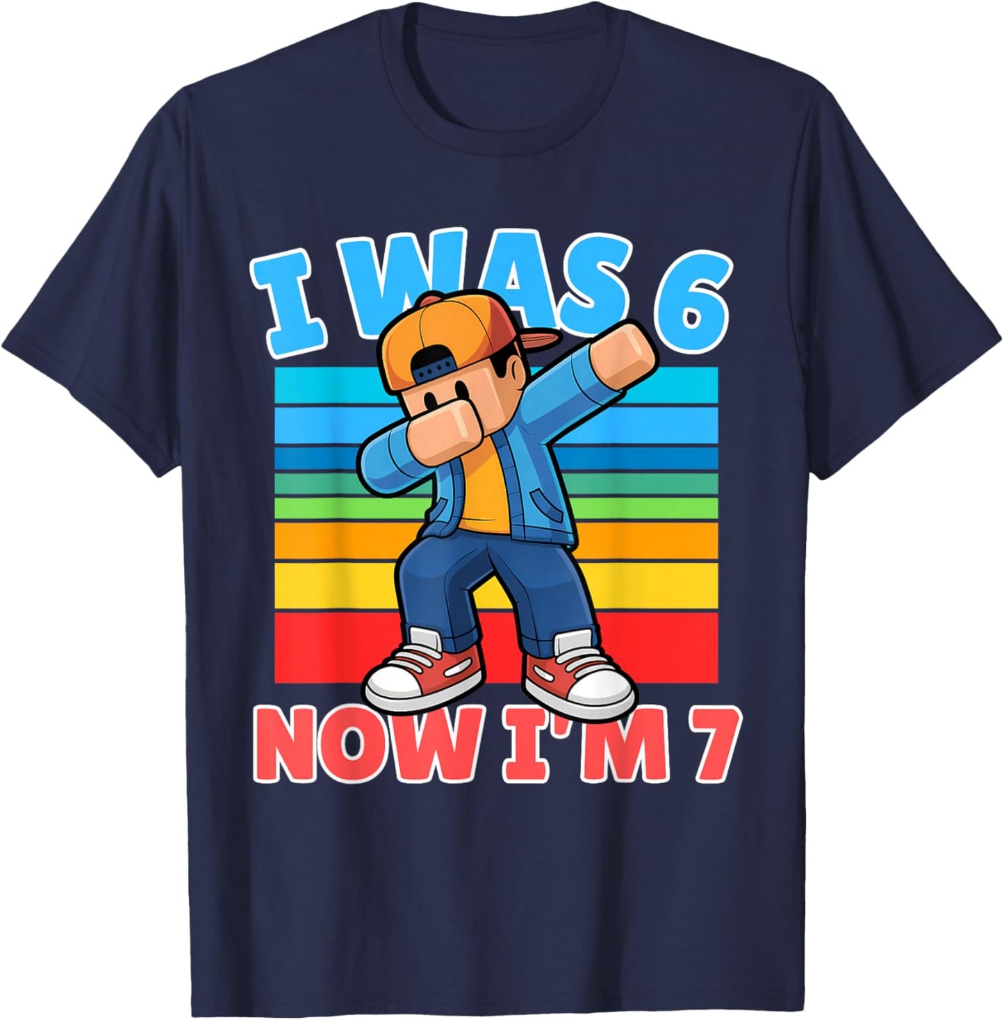 I was 6 Now I Am 7 Year Old 67 Dabbing Boy 7th Birthday Kids T-Shirt - T-Shirt | Navy