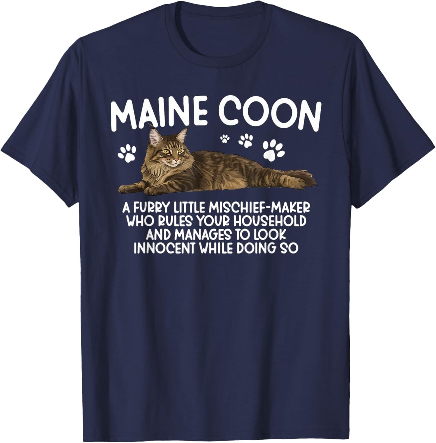 Funny Maine Coon Owner Maine Coon Cat Lover T-Shirt - T-Shirt | Navy