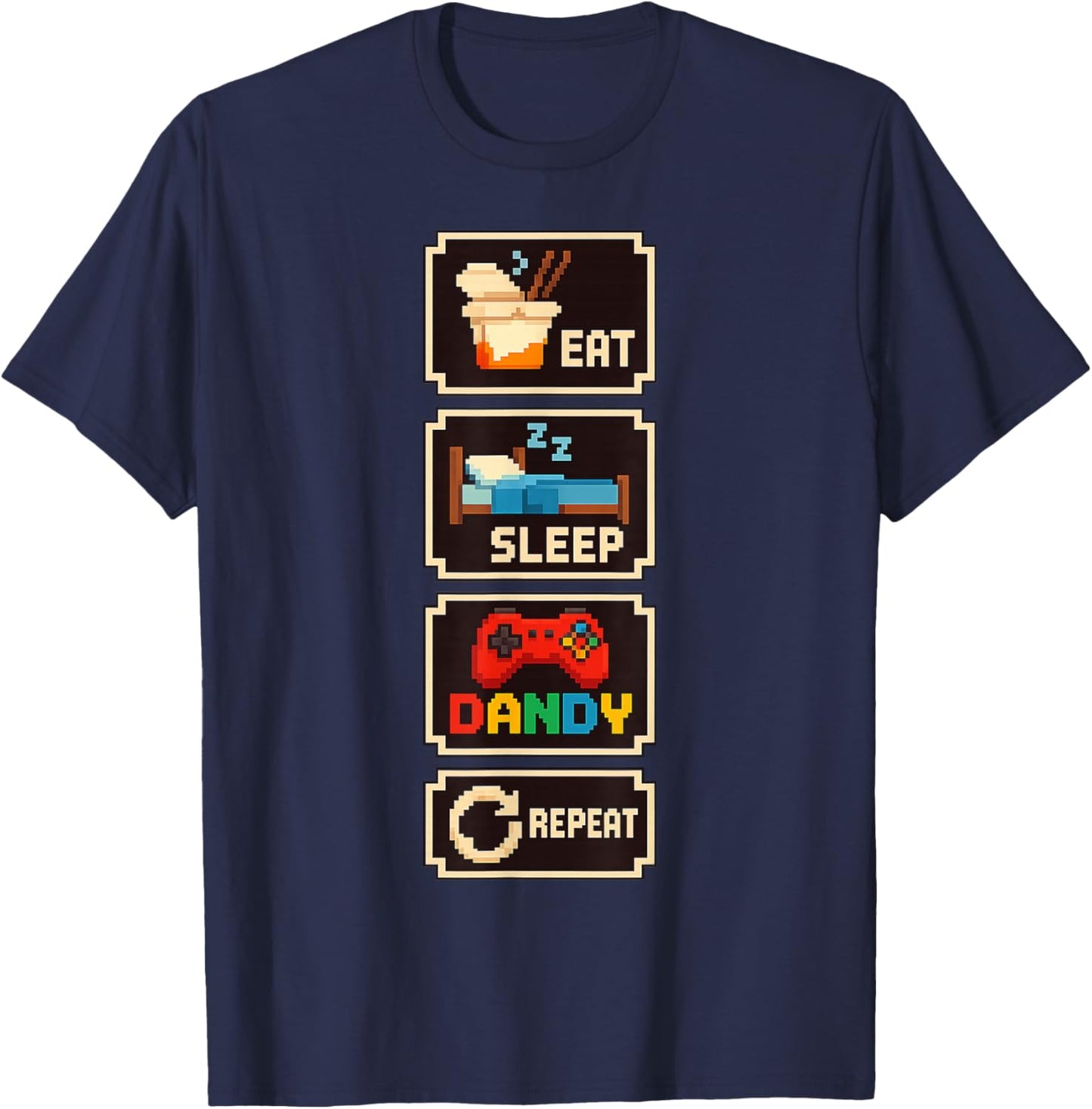 Eat Sleep Dandy Repeat T-Shirt - T-Shirt | Navy