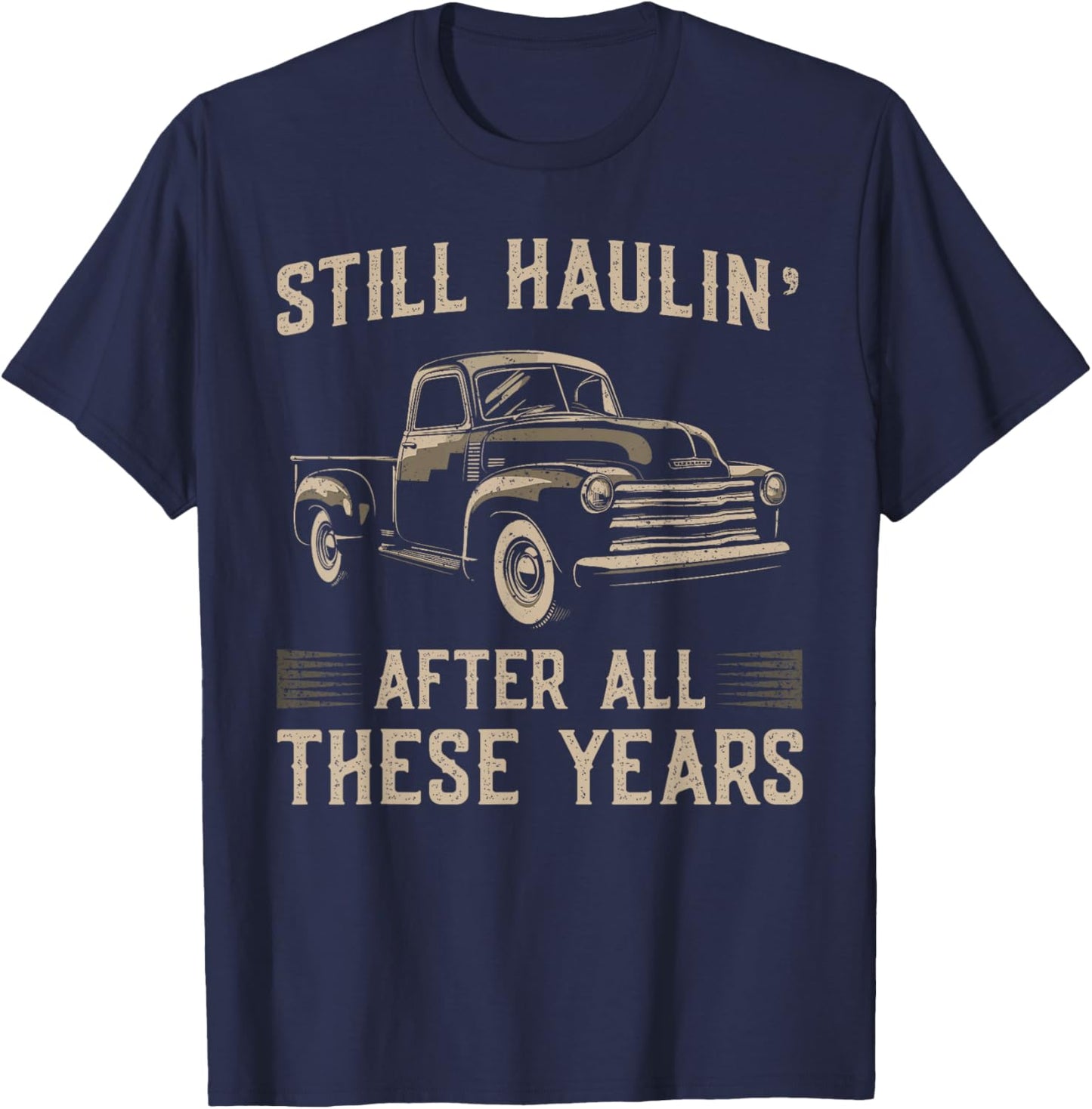 Classic Truck Guy Vintage Pickup T-Shirt - T-Shirt | Navy