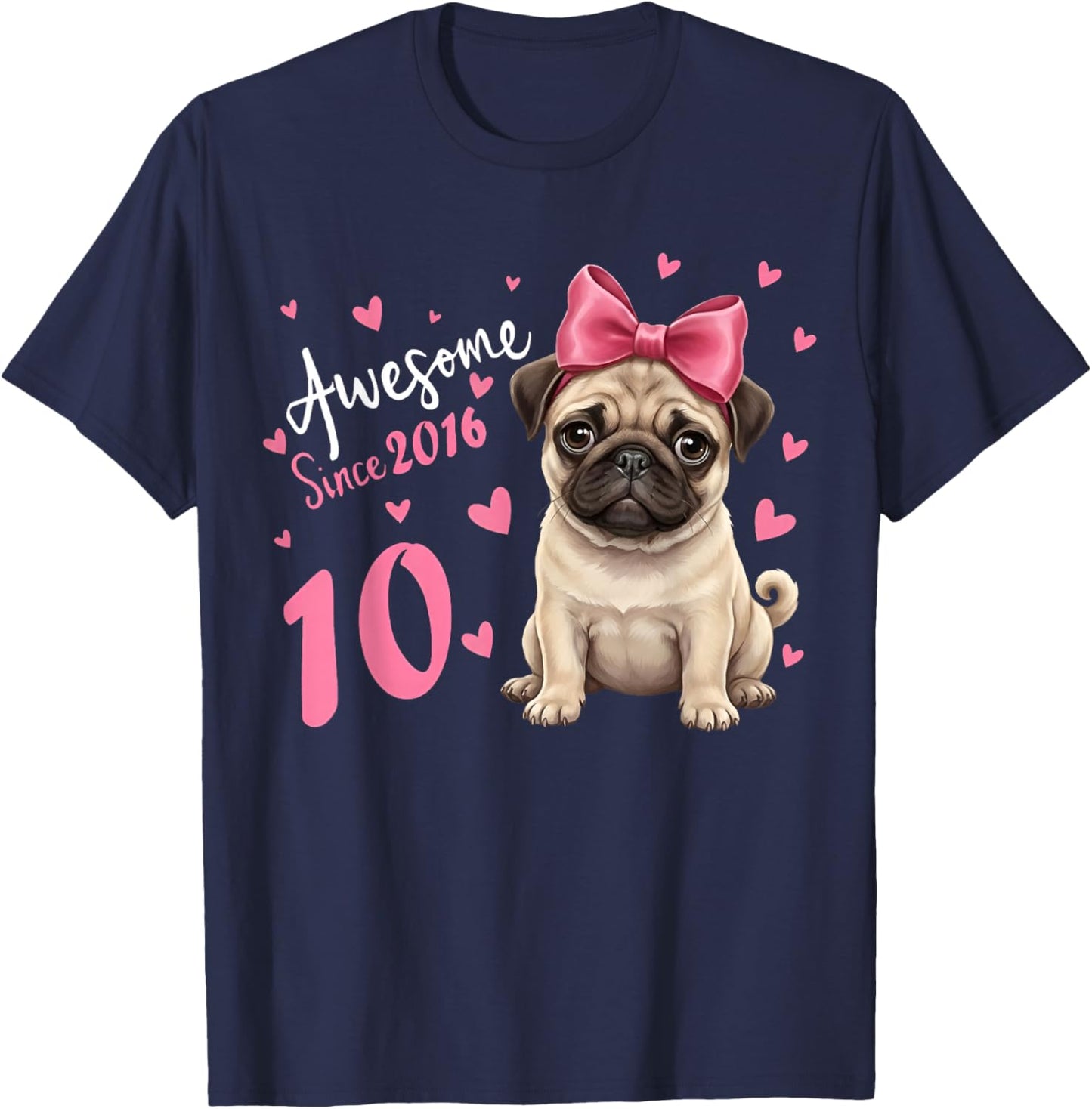 Girls 10 Years Old Pug Birthday Girl 10th Party Dog Birthday T-Shirt - T-Shirt | Navy