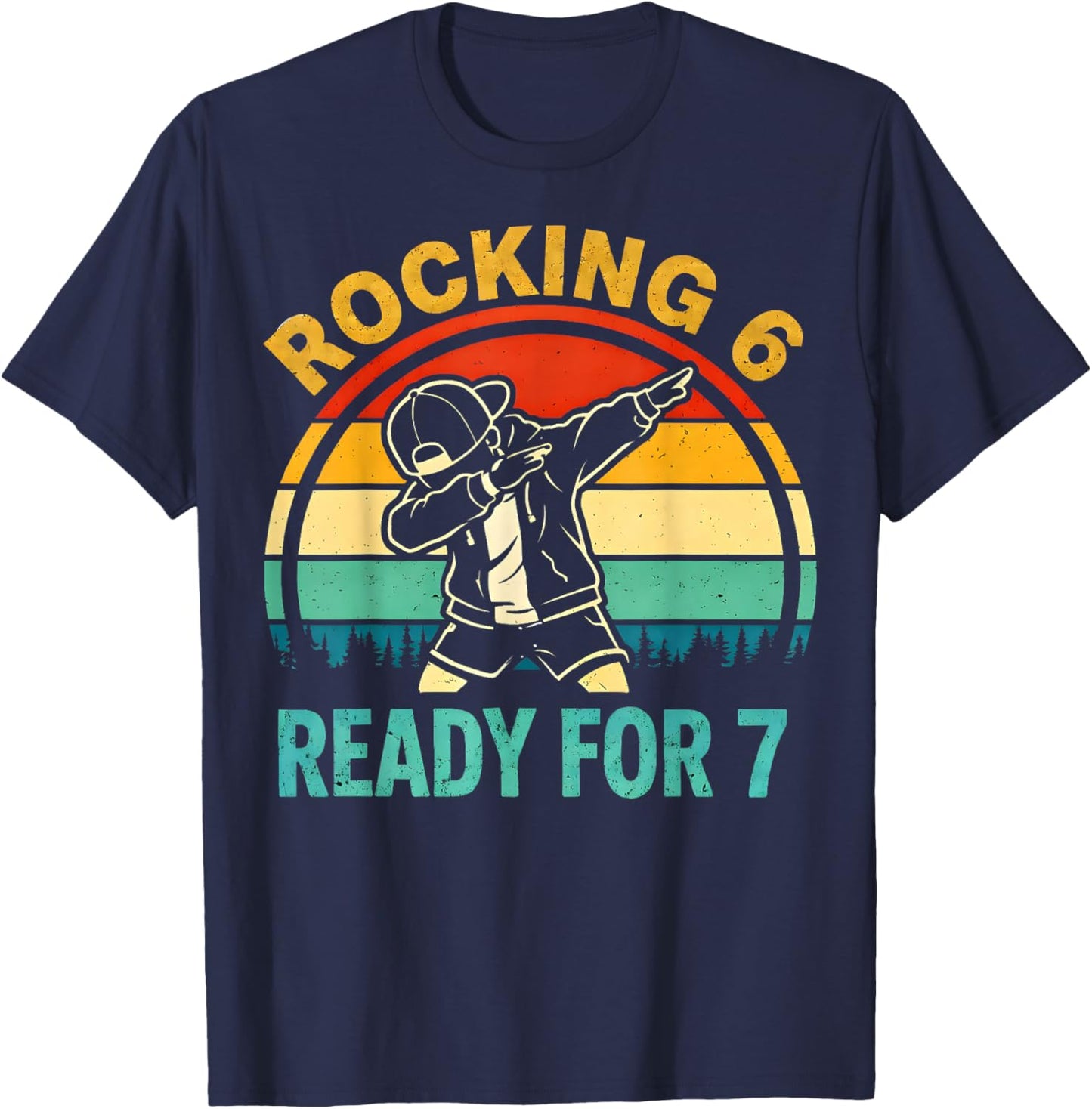 Funny Rocking 6 Ready for 7 Birthday Boy Dabbing Gifts Kids T-Shirt - T-Shirt | Navy