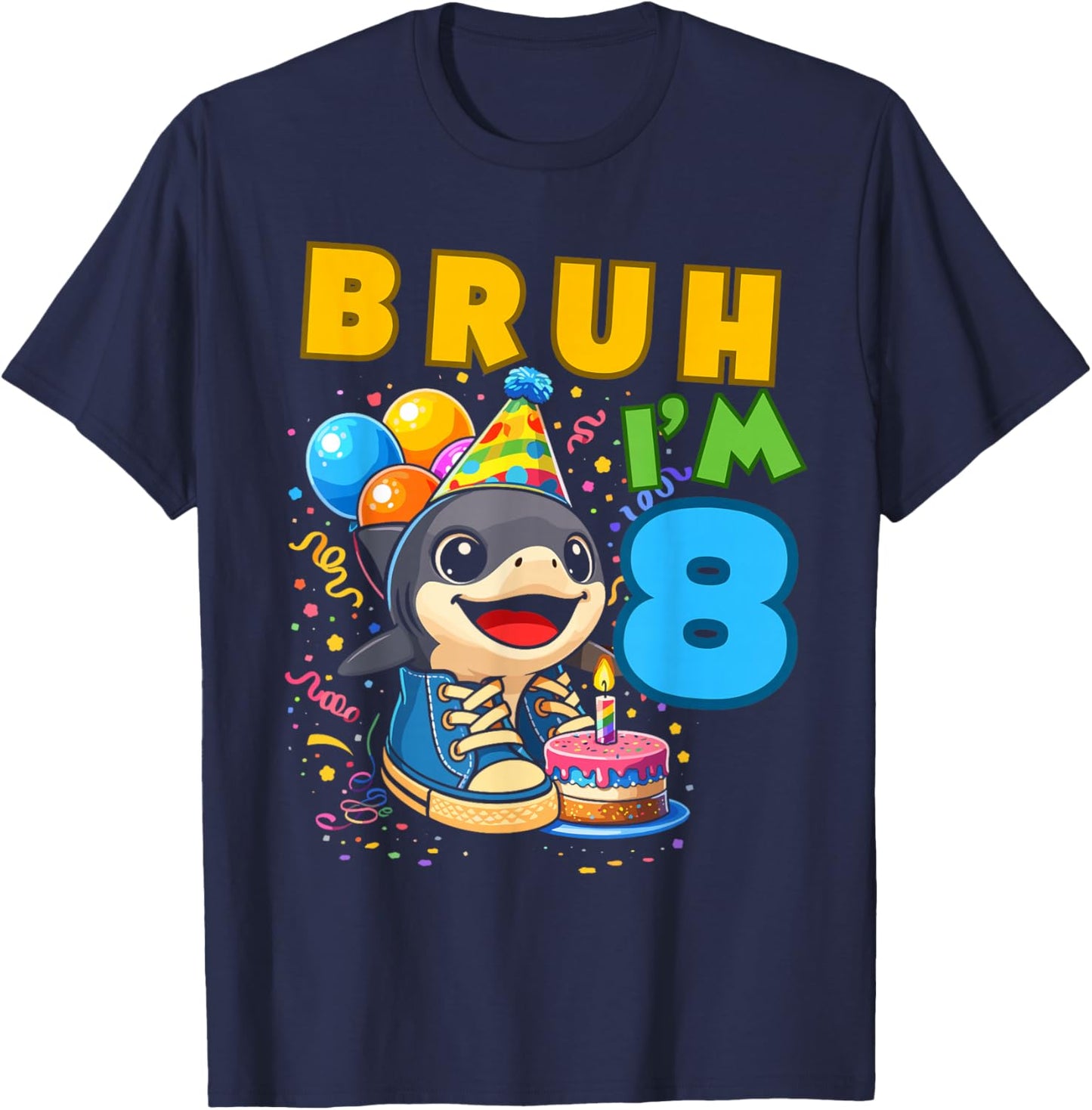 Bruh I'm 8 Year Old Birthday 8th Birthday Tralalero Tralala T-Shirt - T-Shirt | Navy
