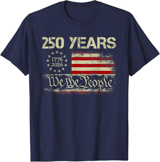 250 Years 1776-2026 250th Birthday USA Flag We The People T-Shirt - T-Shirt | Navy