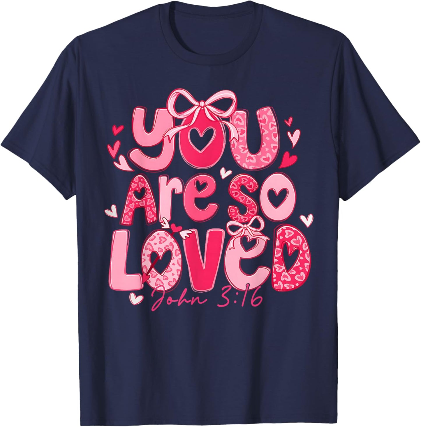 Valentine You are Loved John 3:16 Christian Coquette Bow T-Shirt - T-Shirt | Navy