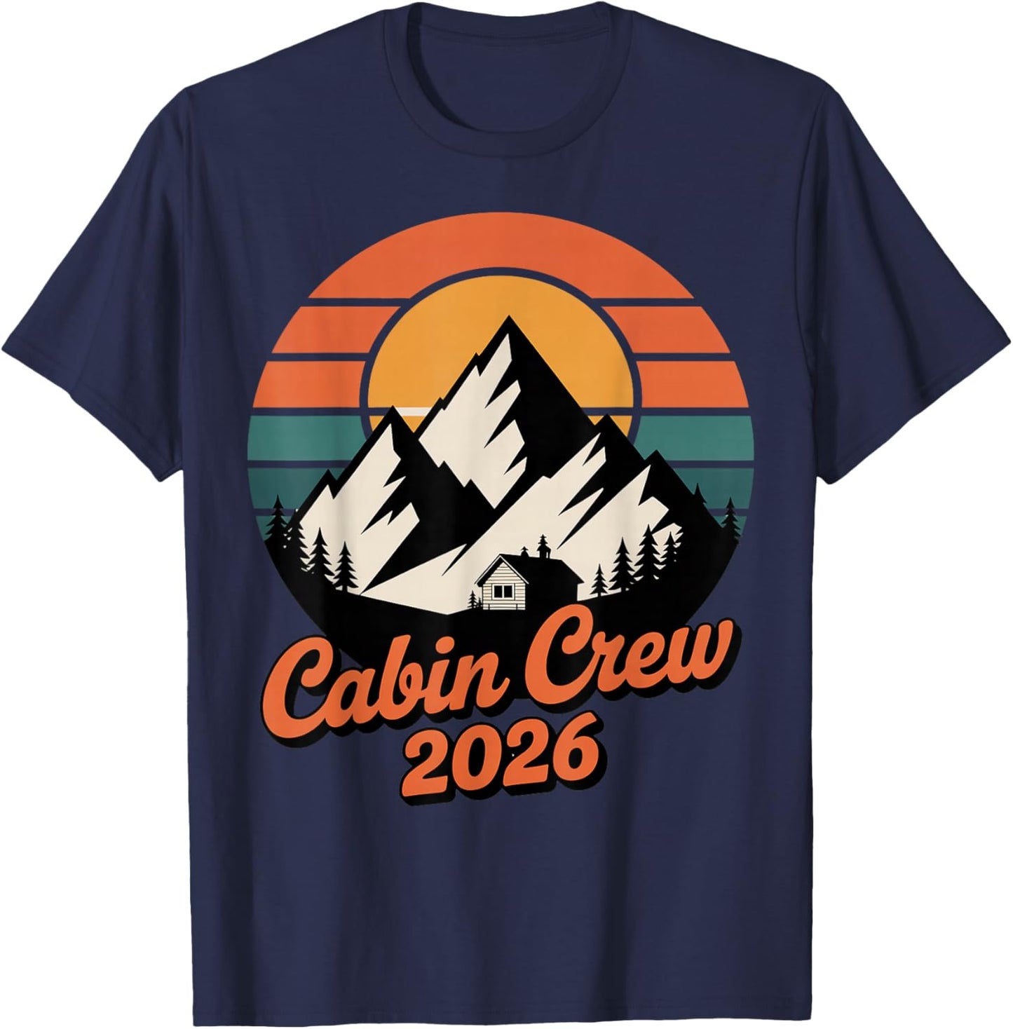 Cabin Crew 2026 Mountain Vacation Family Matching Group T-Shirt - T-Shirt | Navy