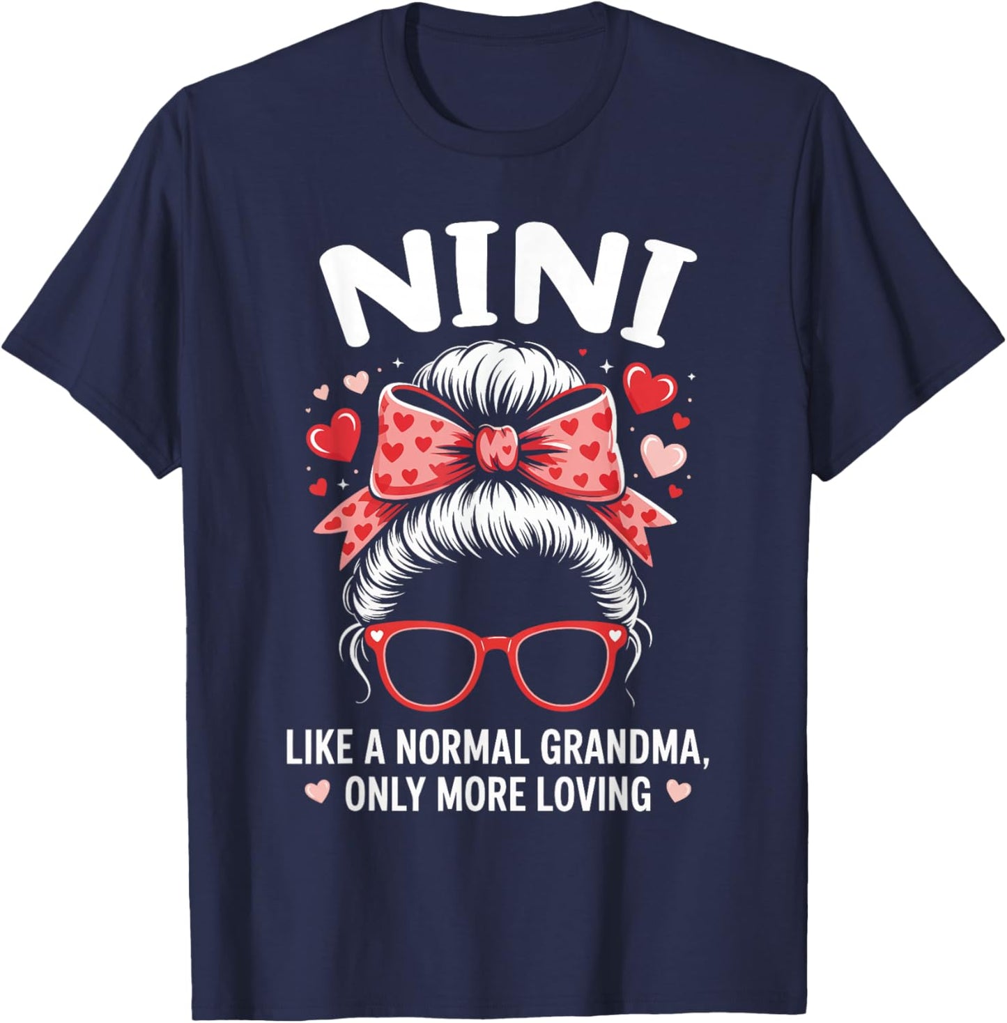 NINI Valentine Quote for Loving Grandma with Cute Bow T-Shirt - T-Shirt | Navy