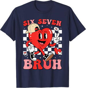 Funny 6 7 Meme Heart Six Seven Bruh 67 Valentine’s Day T-Shirt - T-Shirt | Navy