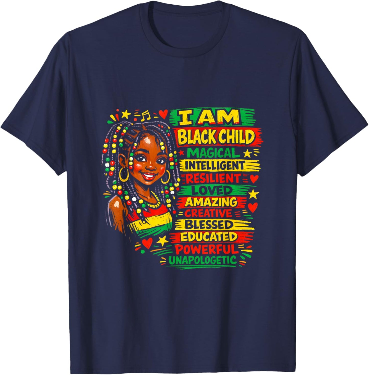 I Am Black Child History Month African American Kids Girls T-Shirt - T-Shirt | Navy