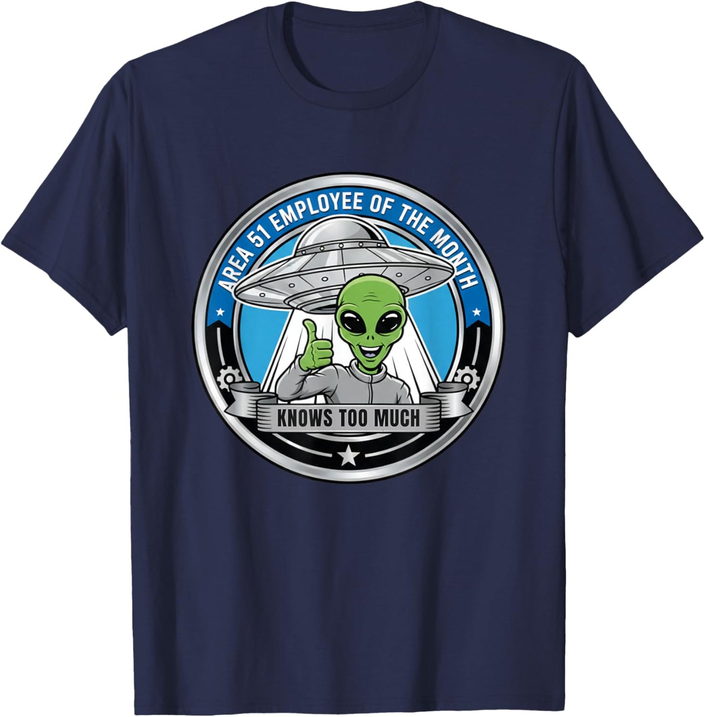 Area 51 Employee of The Month, Funny Area 51 T-Shirt - T-Shirt | Navy