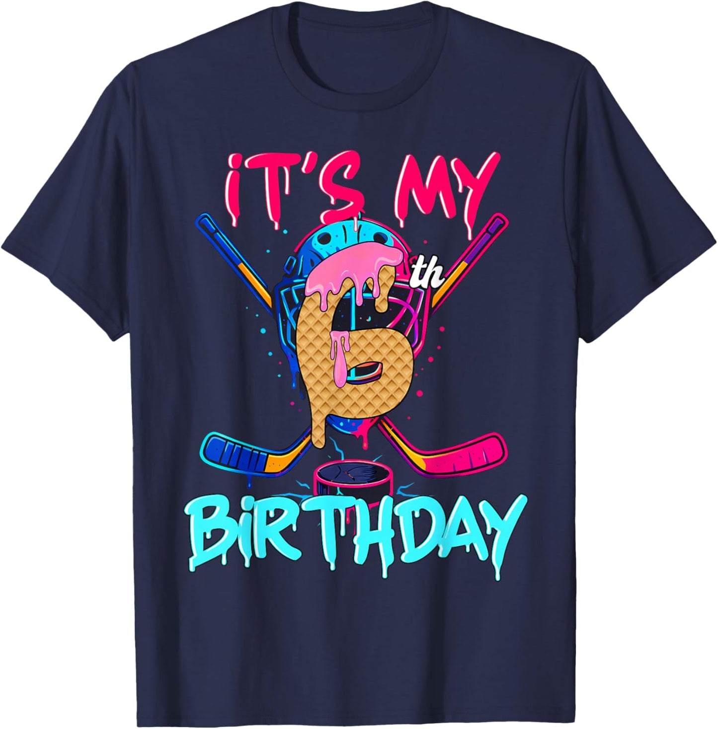 Hockey Ice Cream Drip It's My 6th Birthday Number 06 Player T-Shirt - T-Shirt | Navy