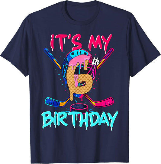 Hockey Ice Cream Drip It's My 6th Birthday Number 06 Player T-Shirt - T-Shirt | Navy