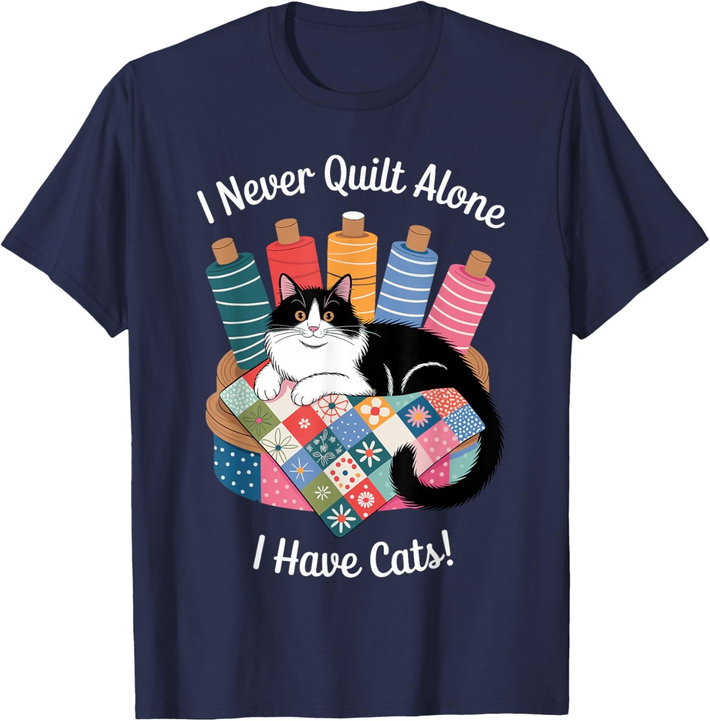 Funny Quilting Art Women Sewer Quilt Sewing Quilter T-Shirt - T-Shirt | Navy
