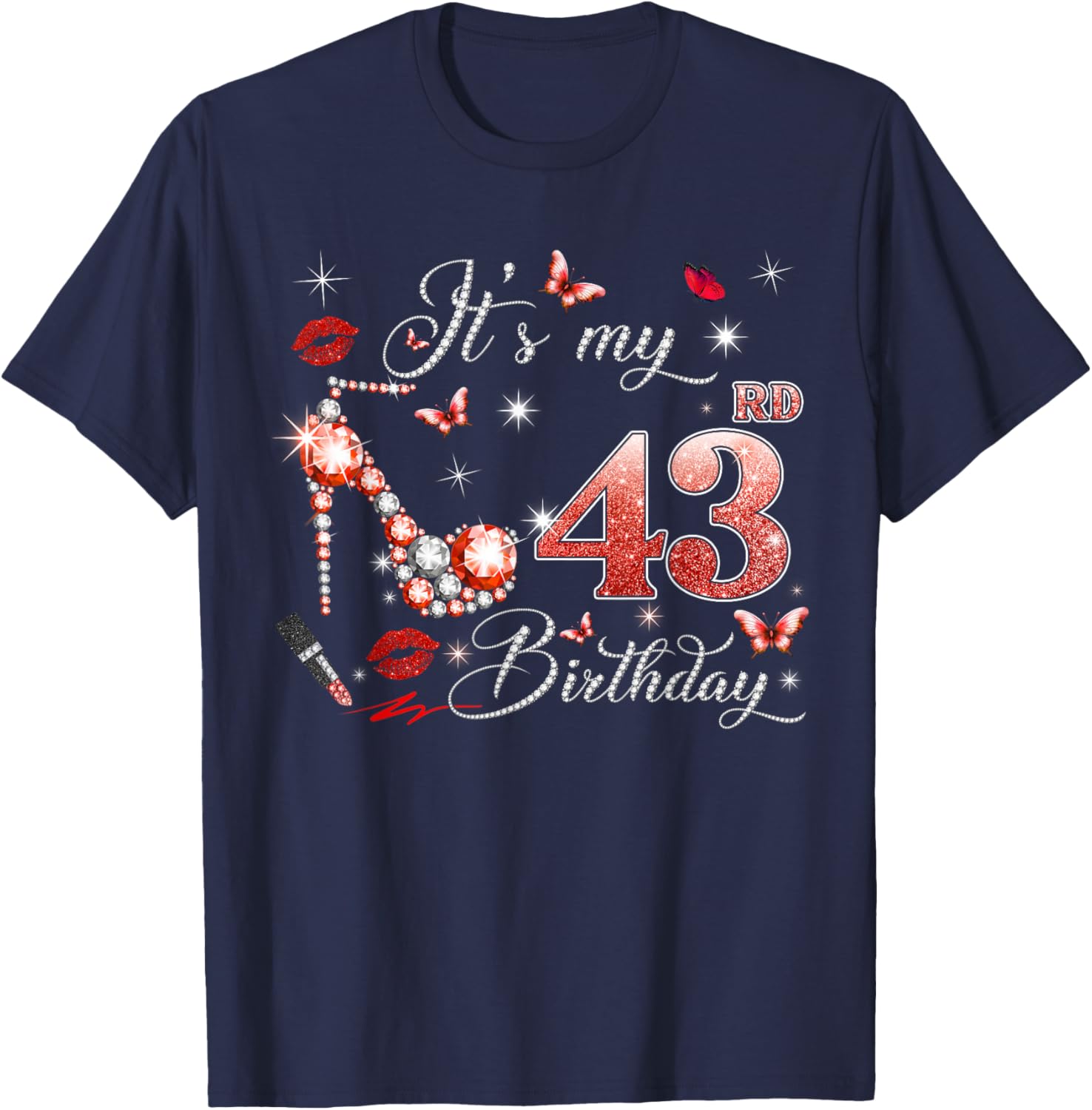 It’s My 43rd Birthday Pink 43 Years Old Birthday Queen Party T-Shirt - T-Shirt | Navy