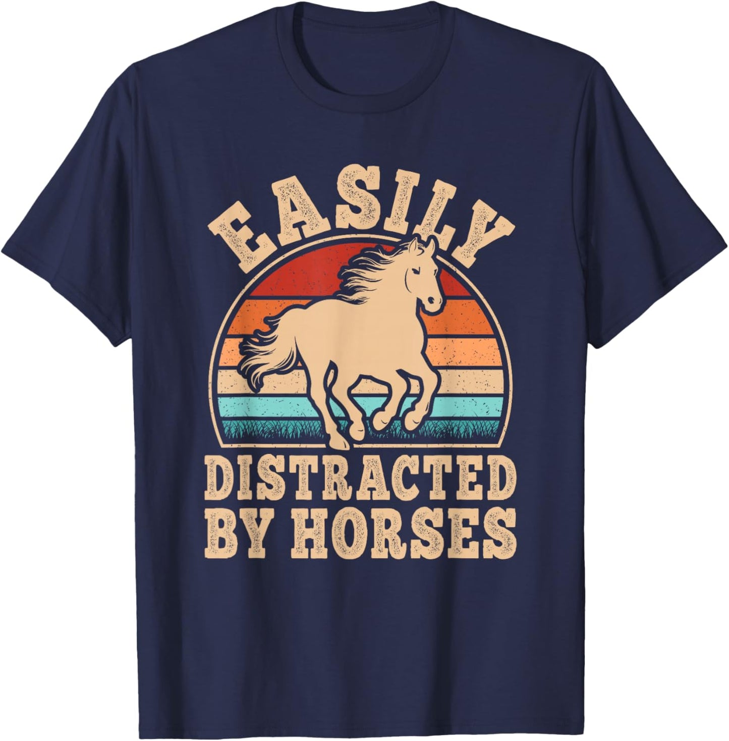 Easily Distracted by Horses Retro Horseback Riding Men Women T-Shirt - T-Shirt | Navy