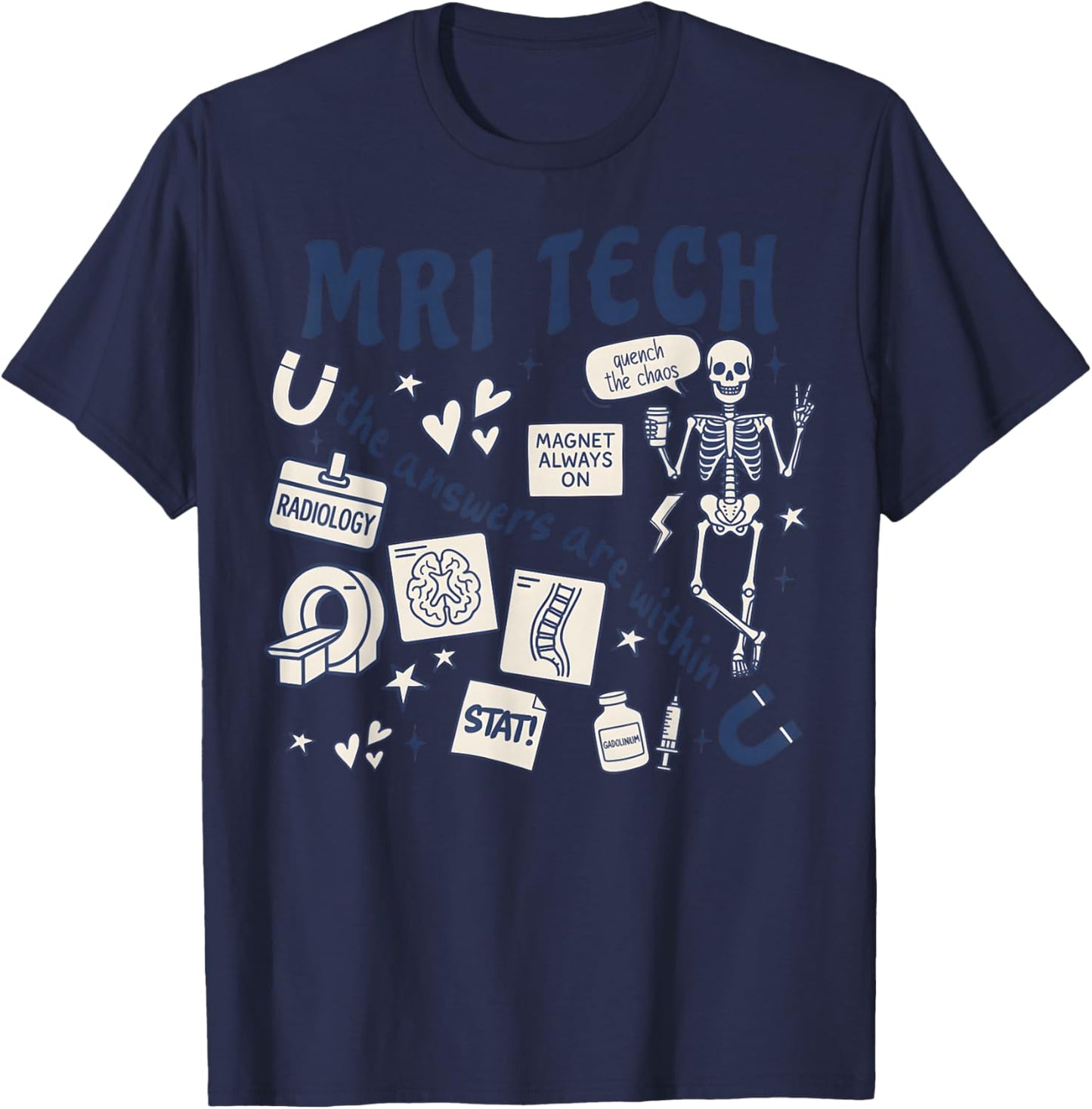 MRI Tech MRI Technologist MRI Tech New MRI Tech Graduation T-Shirt - T-Shirt | Navy
