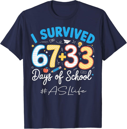 ASL American Sign Language 100 Days of School Funny 67+33 T-Shirt - T-Shirt | Navy