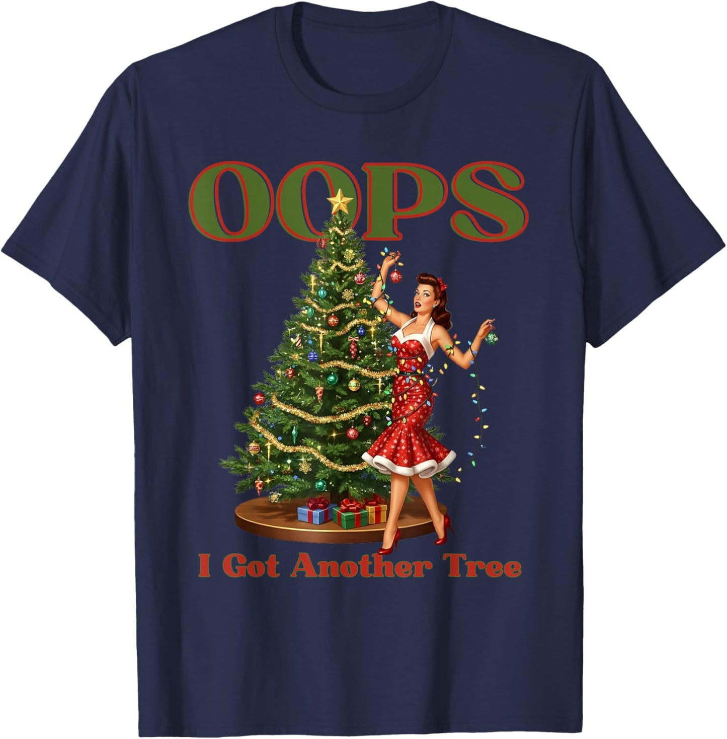 Funny Retro Christmas Oops I Got Another Tree T-Shirt - T-Shirt | Navy
