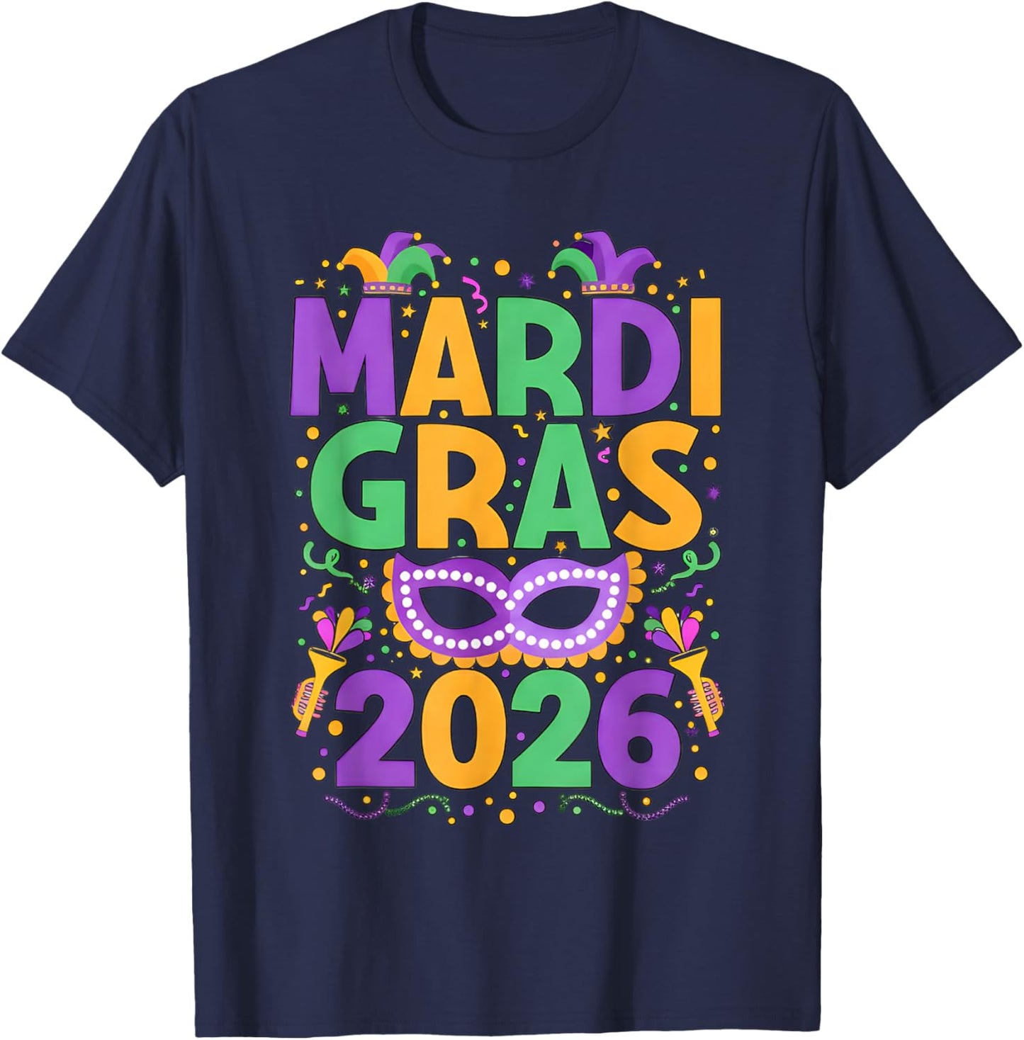 Happy Mardi Gras 2026 Costume New Orleans Matching Men Women T-Shirt - T-Shirt | Navy