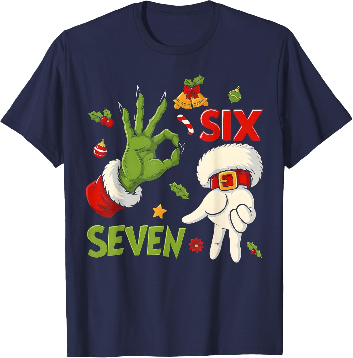 HUGvyn Funny Six Seven Meme Christmas Santa Saying 6 7 Xmas T-Shirt - T-Shirt | Navy