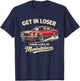 Get in Loser I Found A Deal On Marketplace Meme T-Shirt - T-Shirt | Navy