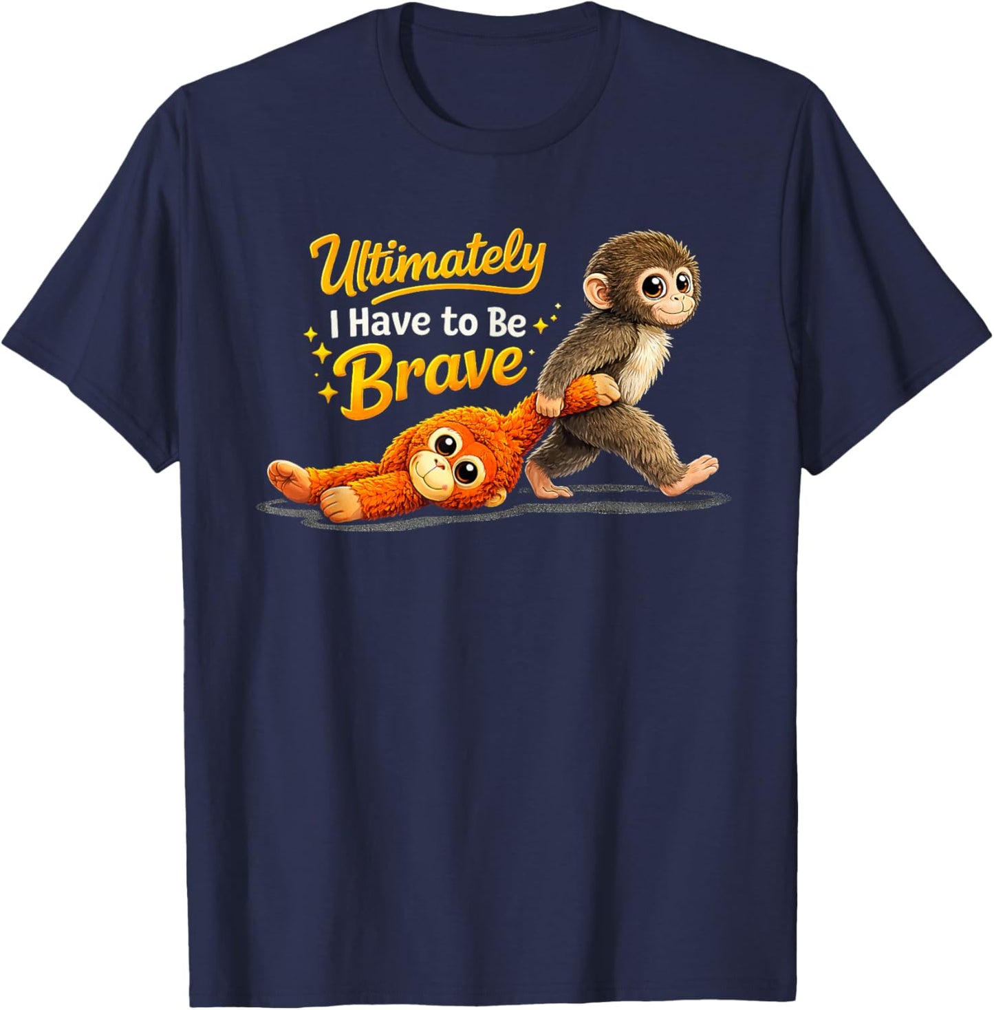 Retro Cute Monkey Punch Ultimately i Have to be Brave Viral T-Shirt - T-Shirt | Navy