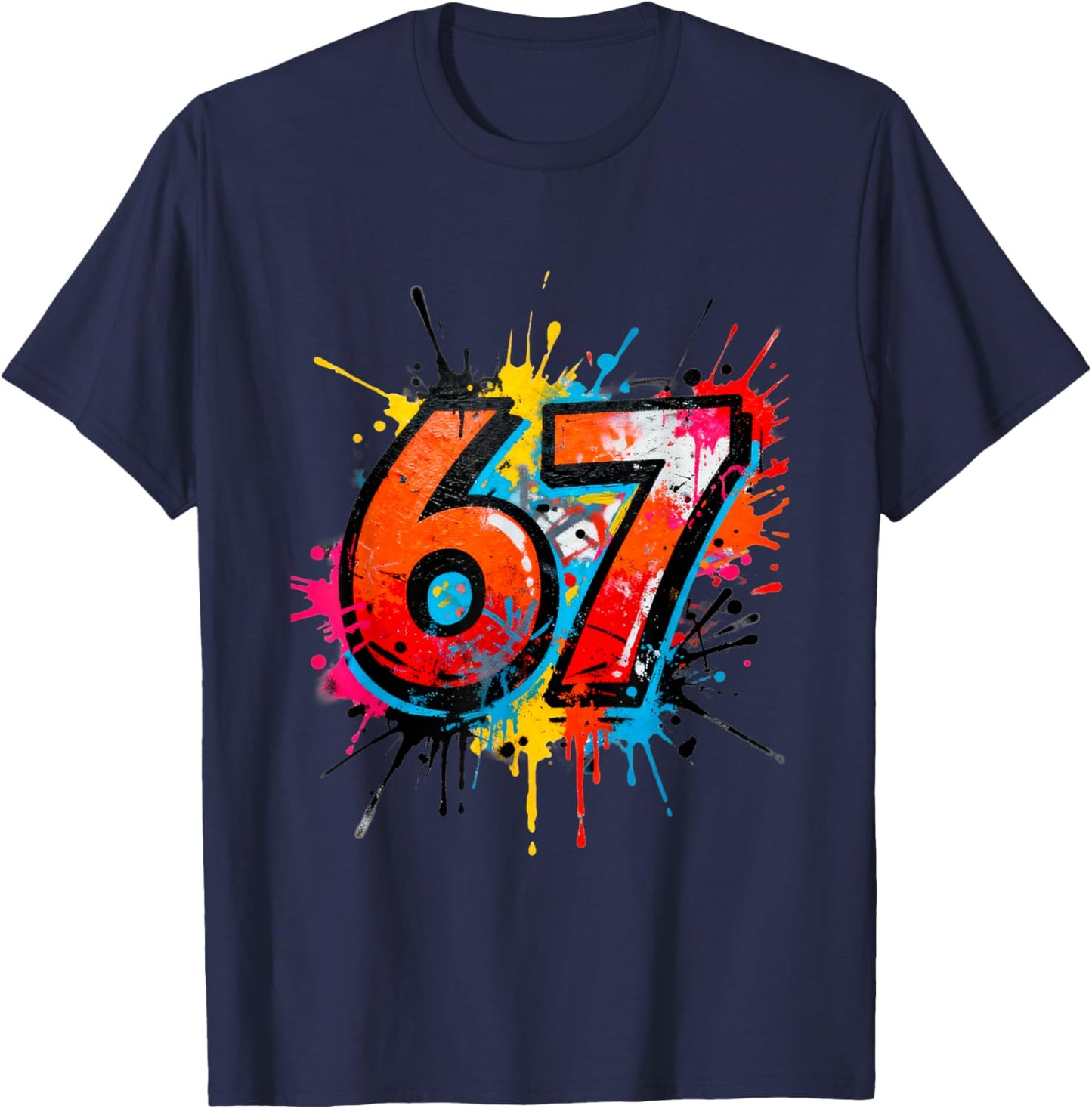 67 Drip Graffiti Meme – Splatter Cartoon 6 7 T-Shirt - T-Shirt | Navy