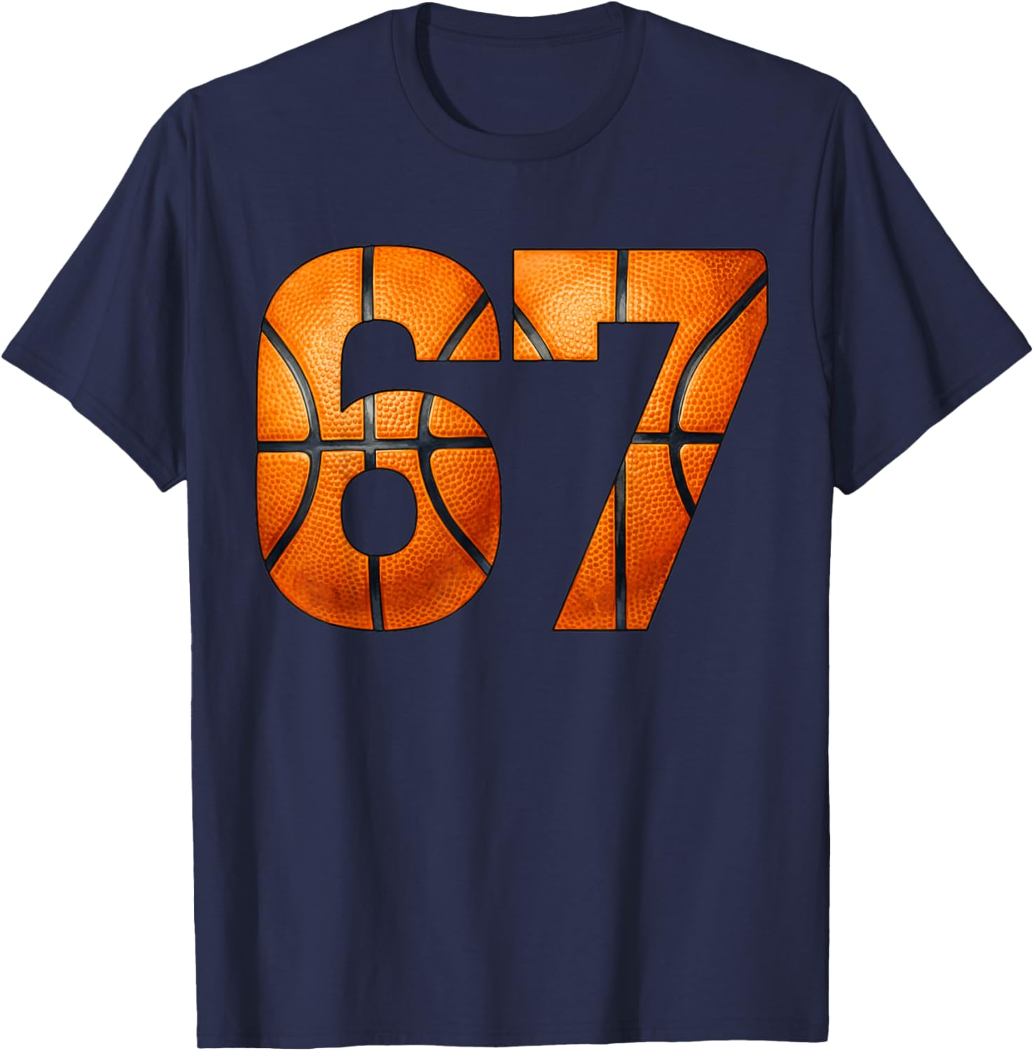 67 Basketball Player Six Seven Bball Enthusiast T-Shirt - T-Shirt | Navy