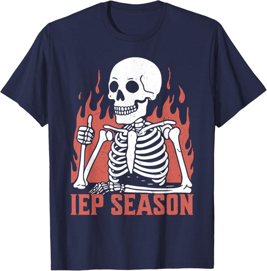 IEP Season Skeleton Teacher School Psychologist Special T-Shirt - T-Shirt | Navy