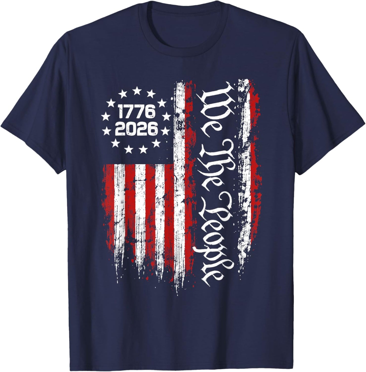 250 Anniversary USA 250th American Flag Patriotic 250 Years T-Shirt - T-Shirt | Navy